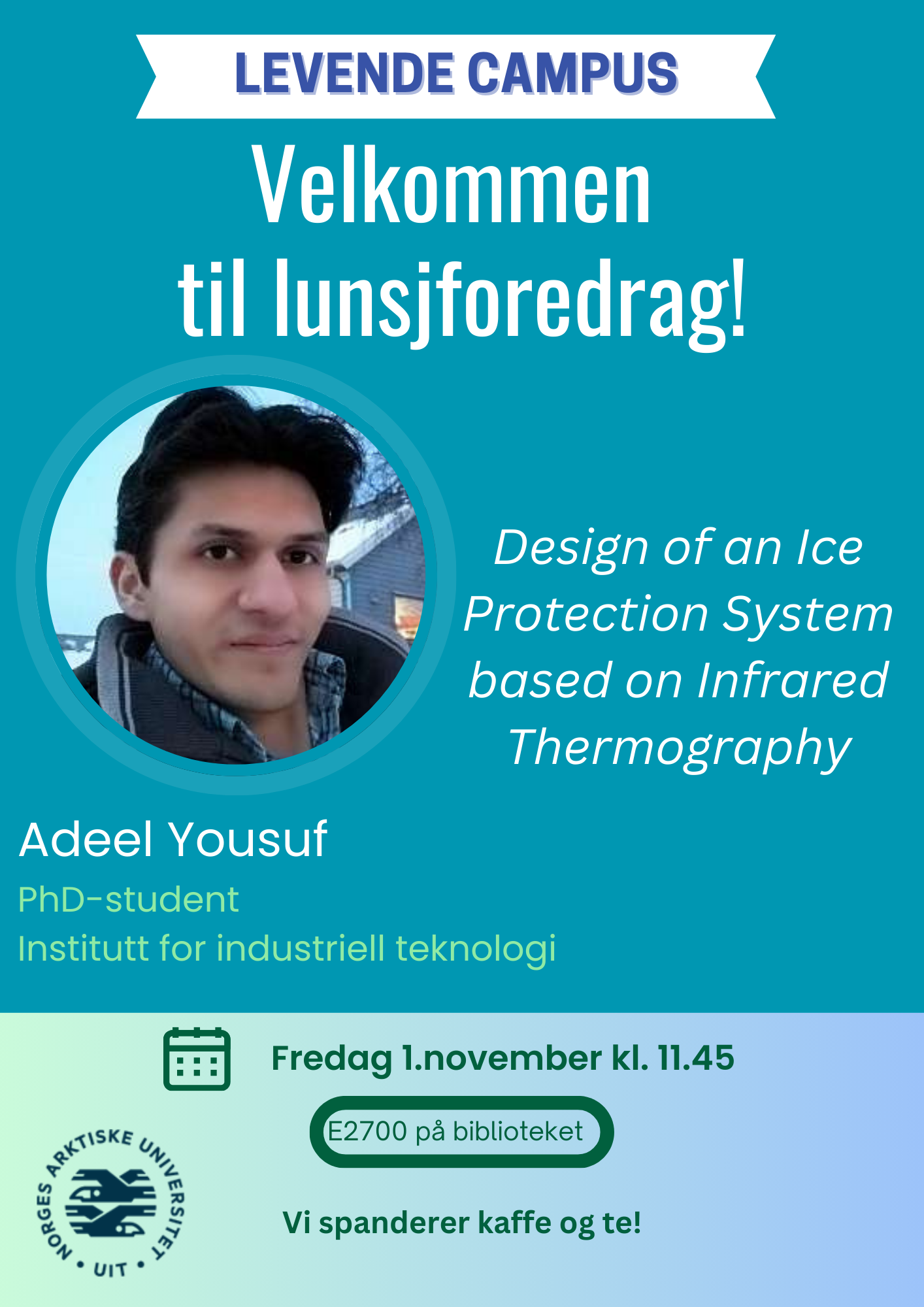 Illustrasjons-/bannerbilde for Lunsjforedrag: Design of an Ice Protection System based on Infrared Thermography