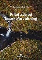 Bilde Vin&Viten / Boklansering | Turismens voksesmerter: friluftsliv og besøksforvaltning 