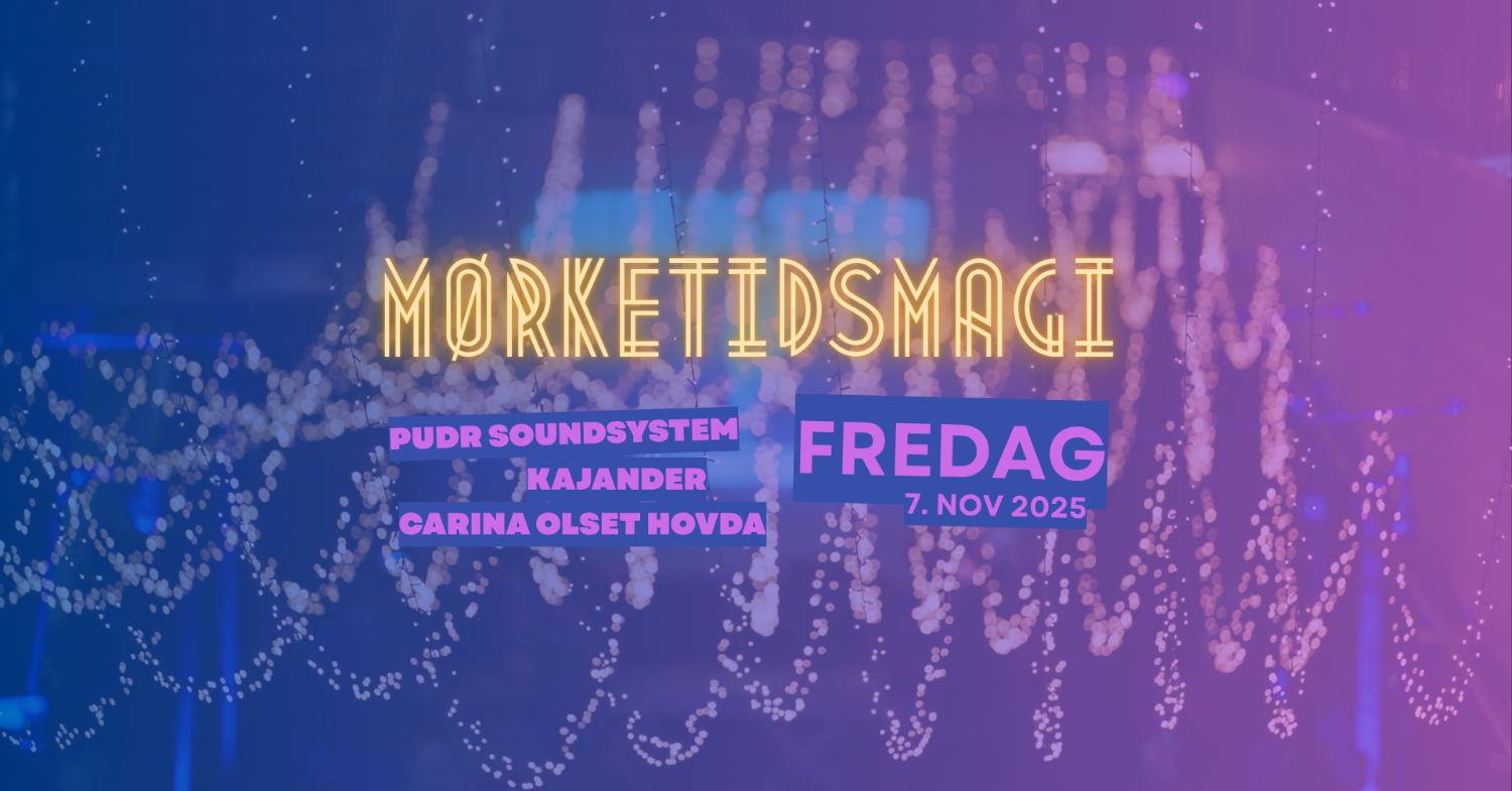 Illustrasjons-/bannerbilde for MØRKETIDSMAGI 2025 – Når mørket faller, skrur vi på lyset!