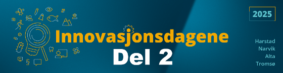 Illustrasjonsbilde for Innovasjonsdag UiT i Harstad - del 2