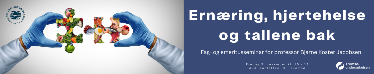 Illustrasjons-/bannerbilde for Ernæring, hjertehelse og tallene bak - velkommen til fag- og emeritusseminar for Bjarne Koster Jacobsen
