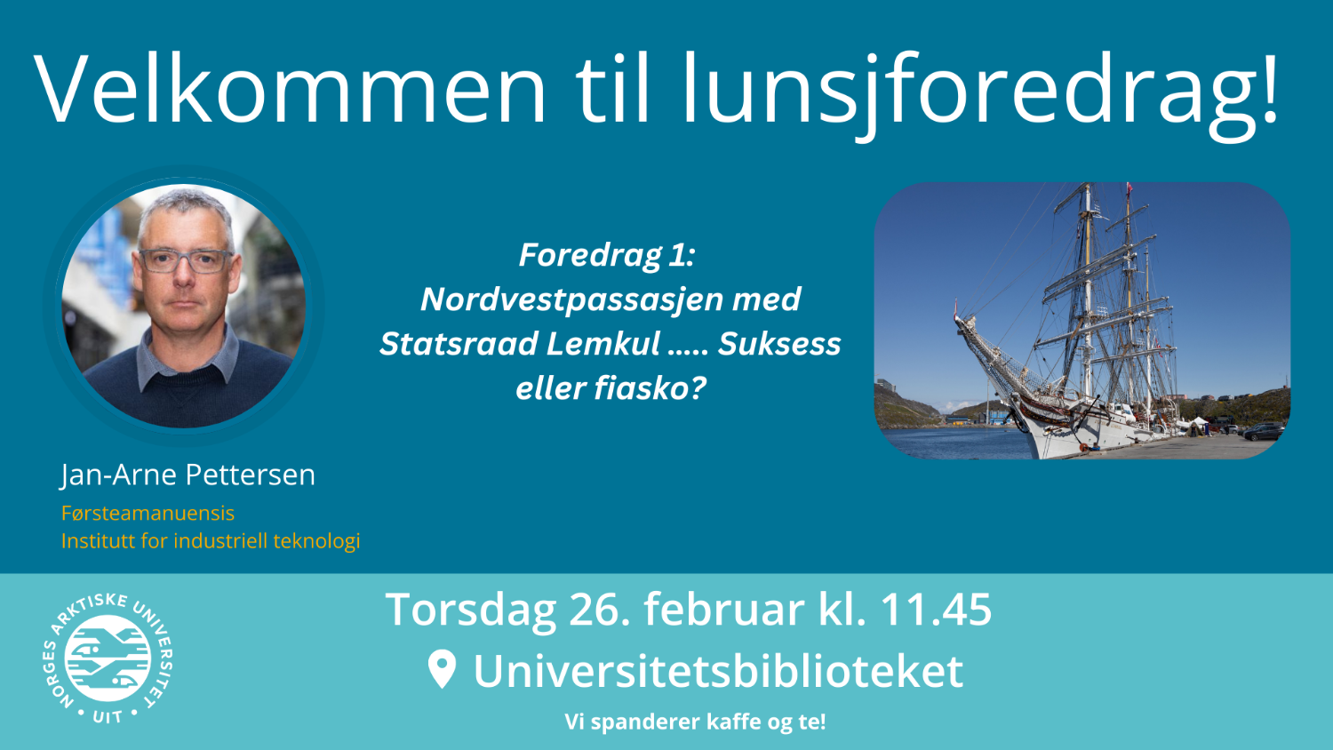 Illustrasjons-/bannerbilde for Lunsjforedrag: Nordvestpassasjen med Statsraad Lemkul... Suksess eller fiasko?